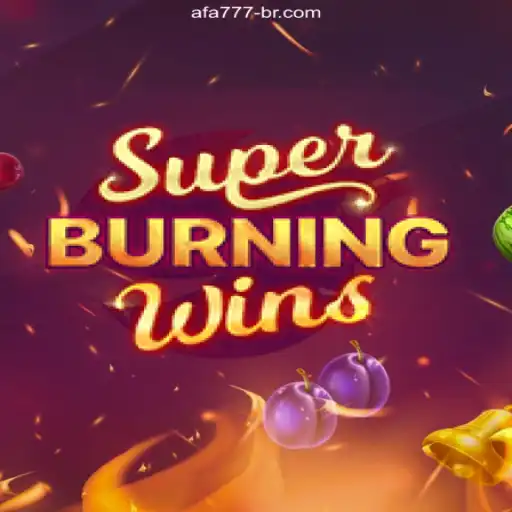 Exploring the Thrills of SuperBurningWins: AFA777⭐️ A Melhor Plataforma de Apostas no Brasil